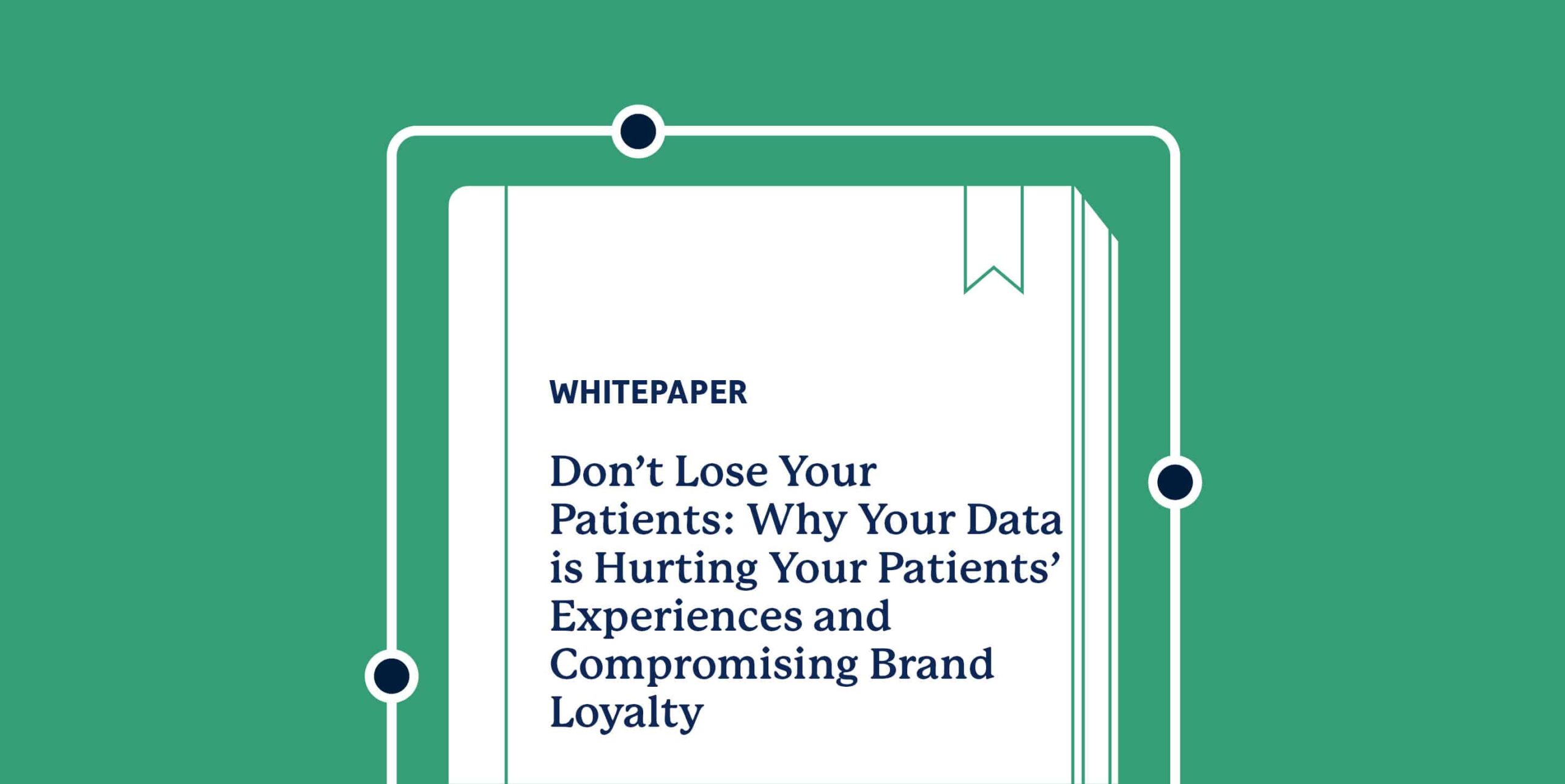 Don’t Lose Your Patients: Data and the Patient Experience
